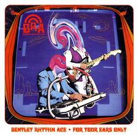 Bentley Rhythm Ace — Bentley Rhythm Ace